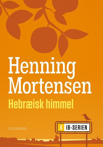 Henning Mortensen (f. 1939): Hebræisk himmel