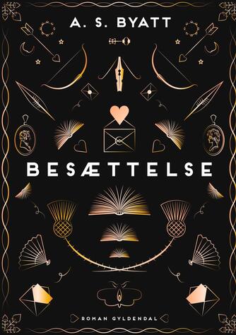 A. S. Byatt: Besættelse : en romance