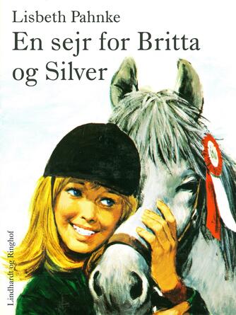 Lisbeth Pahnke: En sejr for Britta og Silver