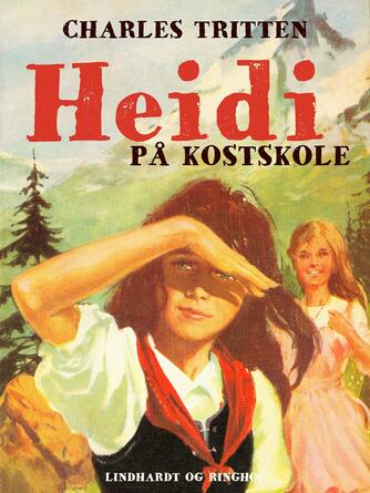 Ch. Tritten: Heidi på kostskole