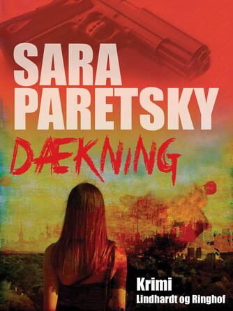 Sara Paretsky: Dækning