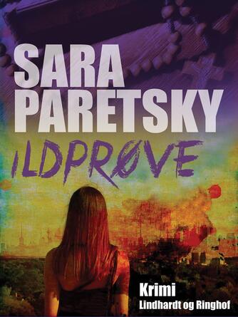 Sara Paretsky: Ildprøve