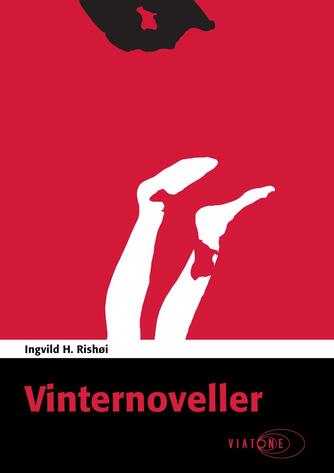 Ingvild H. Rishøi (f. 1978): Vinternoveller