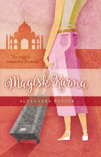 Alexandra Potter: Magisk karma