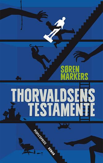 Søren Markers (f. 1971): Thorvaldsens testamente : roman