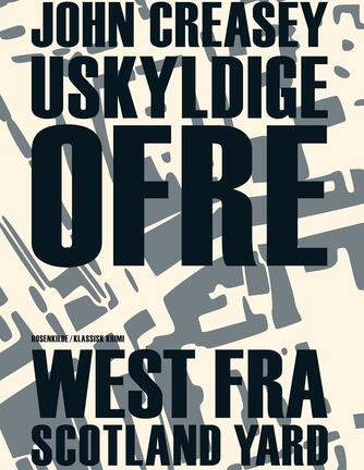 John Creasey: Uskyldige ofre