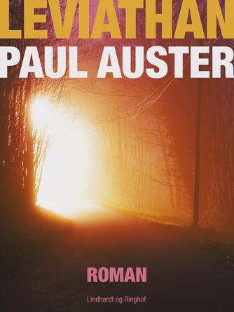 Paul Auster: Leviathan : roman