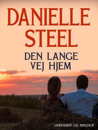 Danielle Steel: Den lange vej hjem