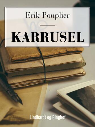 Erik Pouplier: Karrusel