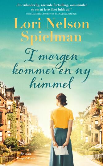 Lori Nelson Spielman: I morgen kommer en ny himmel : roman