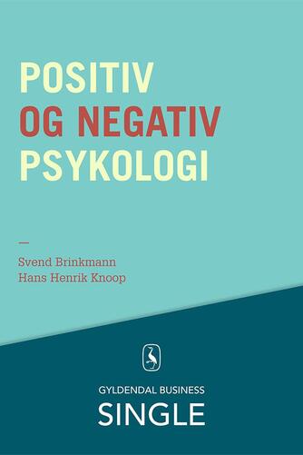 : Positiv og negativ psykologi