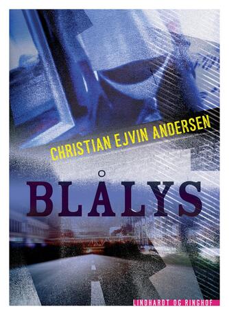 Christian Ejvin Andersen: Blålys