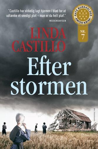 Linda Castillo: Efter stormen