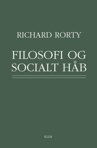 Richard Rorty: Filosofi og socialt håb