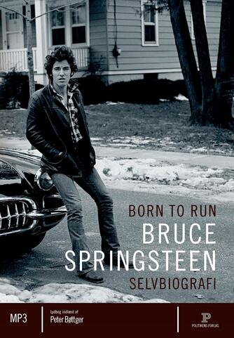 Bruce Springsteen: Born to run