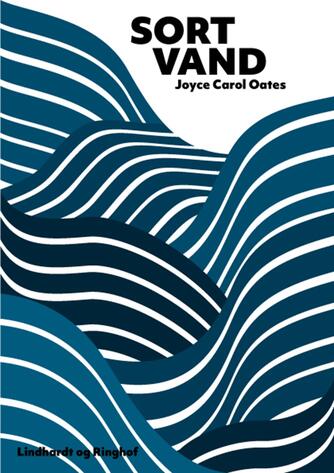 Joyce Carol Oates: Sort vand : roman