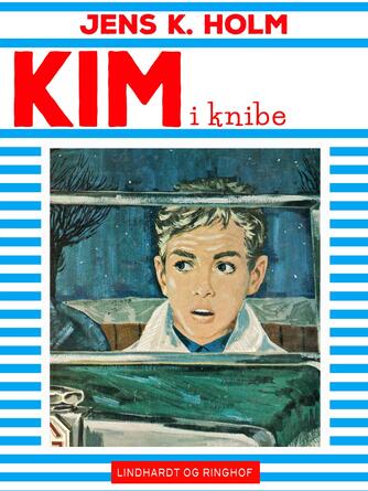 Jens K. Holm: Kim i knibe