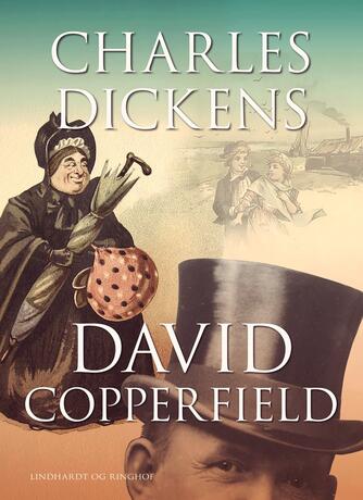 Charles Dickens: David Copperfield