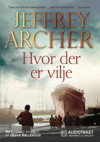 Jeffrey Archer: Hvor der er vilje