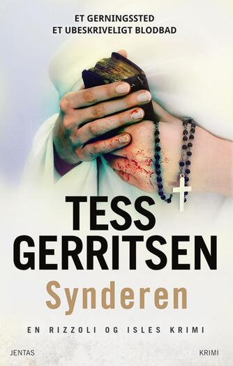 Tess Gerritsen: Synderen : krimi