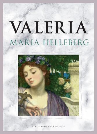Maria Helleberg: Valeria