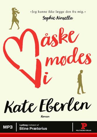 Kate Eberlen: Måske mødes vi