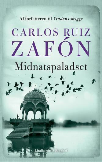 Carlos Ruiz Zafón: Midnatspaladset