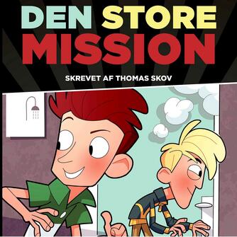 Thomas Skov (f. 1986-04-29): Den store mission