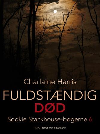 Charlaine Harris: Fuldstændig død