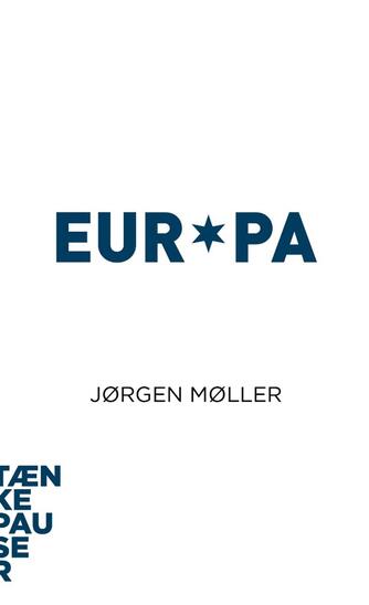 Jørgen Møller (f. 1979): Europa