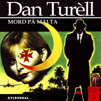 Dan Turèll: Mord på Malta