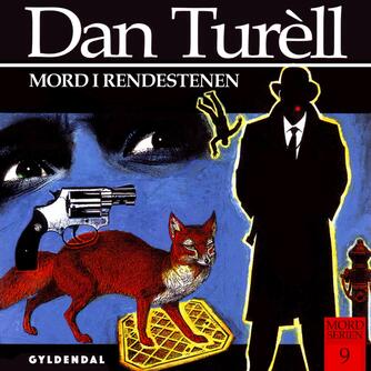 Dan Turèll: Mord i rendestenen