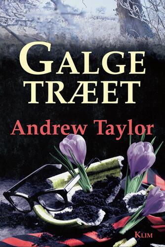 Andrew Taylor (f. 1951): Galgetræet