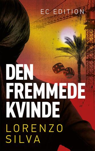 Lorenzo Silva: Den fremmede kvinde