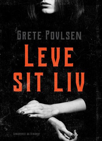 Grete Povlsen (f. 1915): Leve sit liv