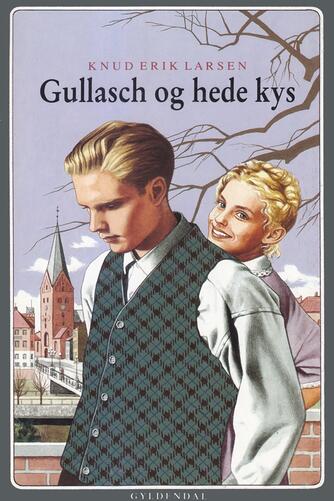 Knud Erik Larsen (f. 1936): Gullasch og hede kys