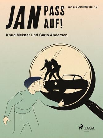 : Jan pass auf!