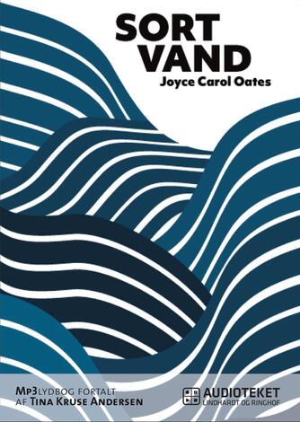 Joyce Carol Oates: Sort vand