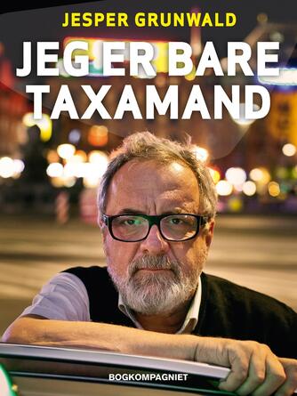 Jesper Grunwald: Jeg er bare taxamand