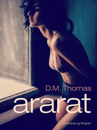 D. M. Thomas: Ararat