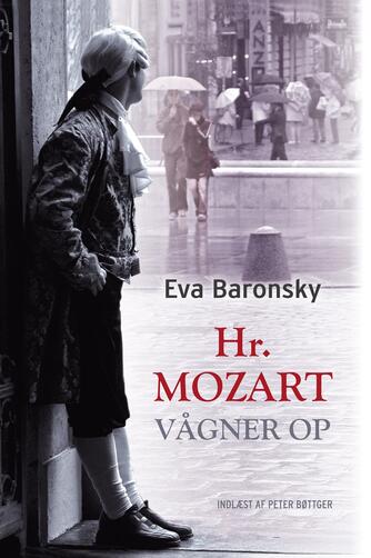 Eva Baronsky (f. 1968): Hr. Mozart vågner op