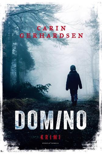 Carin Gerhardsen: Domino : krimi