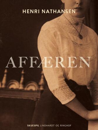 Henri Nathansen: Affæren