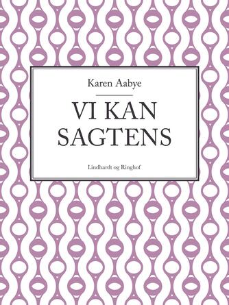 Karen Aabye: Vi kan sagtens