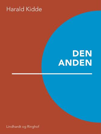 Harald Kidde: Den anden