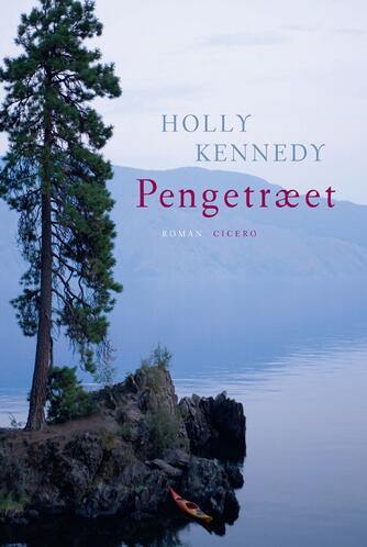 Holly Kennedy: Pengetræet : roman