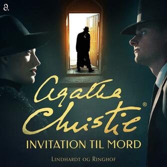 Agatha Christie: Invitation til mord (Ved Inger Dahl Jensen)