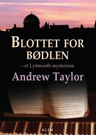 Andrew Taylor (f. 1951): Blottet for bødlen
