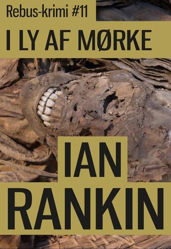 Ian Rankin: I ly af mørke