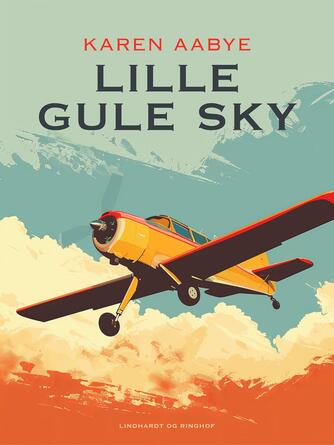 Karen Aabye: Lille gule sky